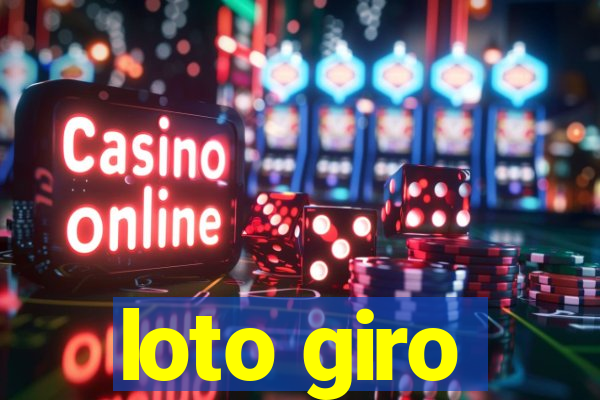 loto giro